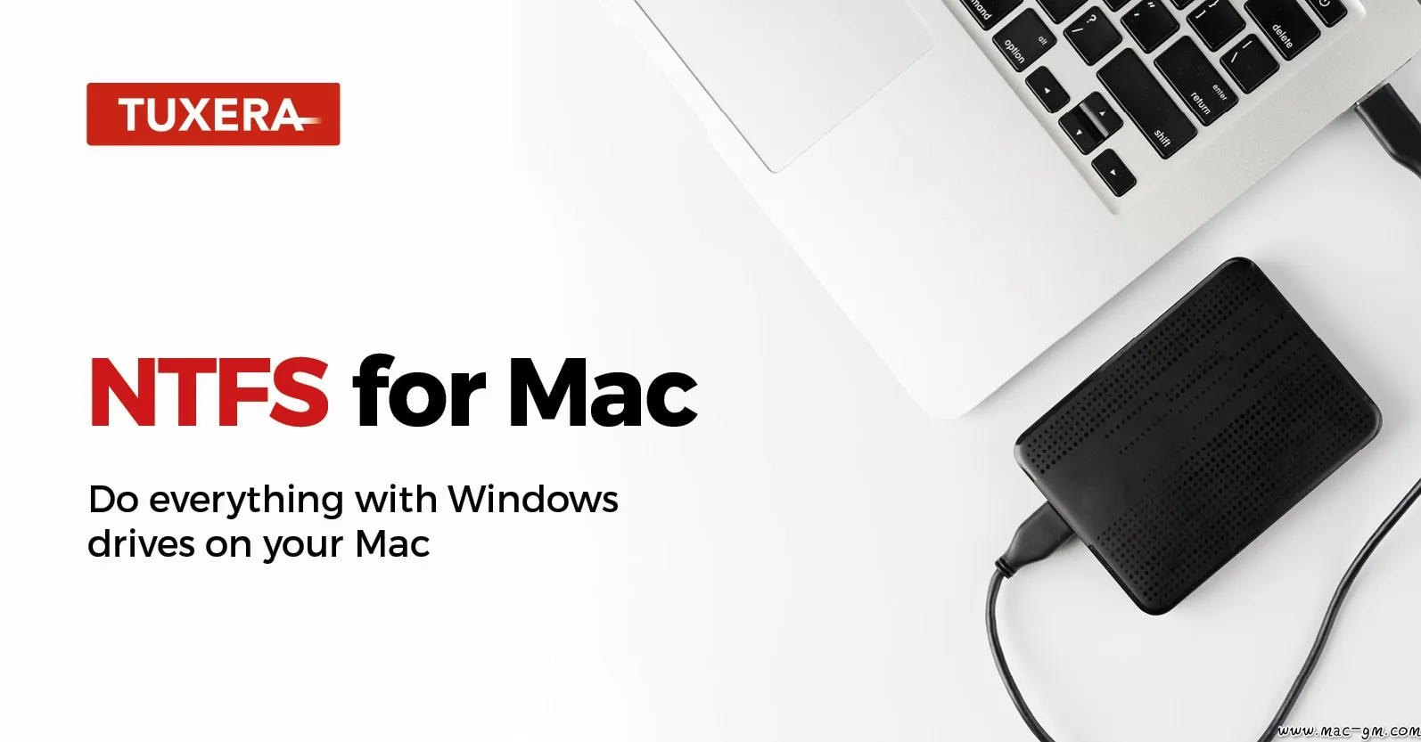 Tuxera NTFS 让Mac读写NTFS格式硬盘 Mac版 For Mac