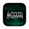 寻找伪人 No, I'm not a Human v1.3.19 Rev2 Mac版 末日心理恐怖